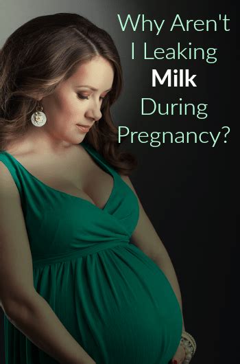 leaking colostrum at 32 weeks|Leaking Milk During Pregnancy: When and Why It Happens